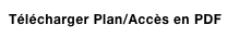 Télécharger Plan/Accès en PDF
